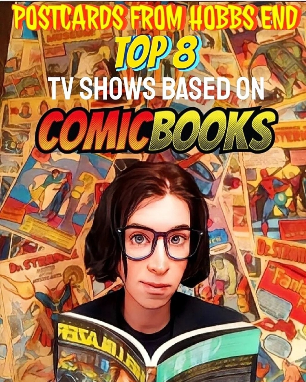 My Top 8 TV Shows Based On Comicbooks (Originally Published September 2022)